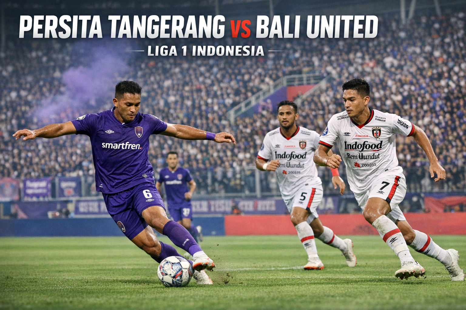 Persita Tangerang vs Bali United Sore Ini Jam 15.30 WIB Liga 1 - Analisa Singkat dari HelloTV